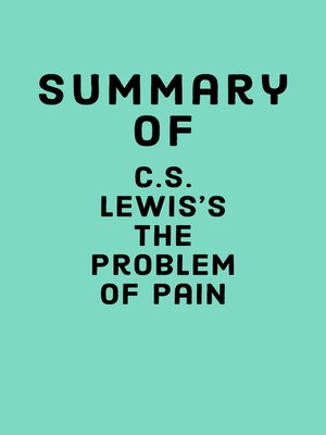 cover image of Summary of C.S. Lewis's the Problem of Pain